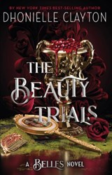 The Beauty Trials - Dhonielle Clayton - 9781399613941