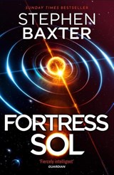 Fortress Sol - Stephen Baxter - 9781399614634