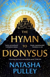 The Hymn to Dionysus - Natasha Pulley - 9781399618670