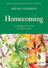 Homecoming - Melissa Harrison - 9781399618779