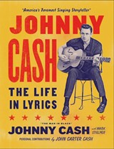 Johnny Cash: The Life in Lyrics - Mark Stielper ; Johnny Carter Cash ; Johnny Cash - 9781399618786
