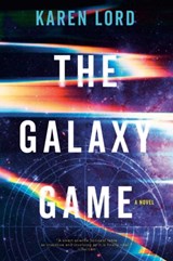 The Galaxy Game - Karen Lord - 9781399618946