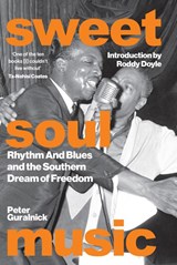 Sweet Soul Music - Peter Guralnick - 9781399622790