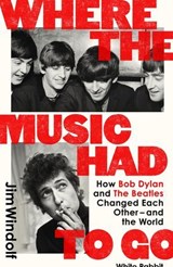 Where the Music Had to Go - Jim Windolf - 9781399627870