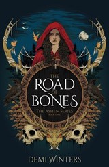 The Road of Bones - Demi Winters - 9781399628167