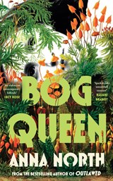 Bog Queen - Anna North - 9781399629942