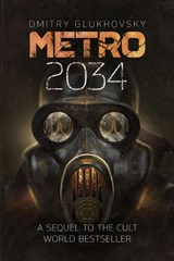 Metro 2034 - Dmitry Glukhovsky - 9781399633710
