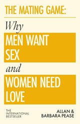 The Mating Game - Allan Pease ; Barbara Pease - 9781399644617
