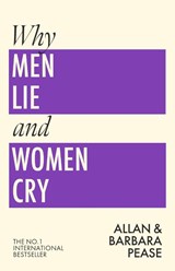 Why Men Lie and Women Cry - Allan Pease ; Barbara Pease - 9781399644631