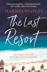 The Last Resort - Marissa Stapley - 9781399703864