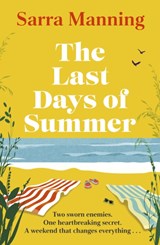 The Last Days of Summer - Sarra Manning - 9781399707893