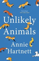 Unlikely Animals - Annie Hartnett - 9781399710770