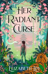 Her Radiant Curse - Elizabeth Lim - 9781399714778