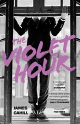 The Violet Hour - James Cahill - 9781399716208