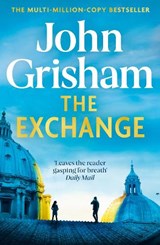 The Exchange - John Grisham - 9781399724869