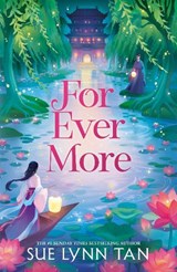 For Ever More - Sue Lynn Tan - 9781399729253