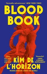 Blood Book - Kim de l'Horizon - 9781399731430