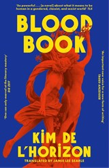 Blood Book - Kim de l’Horizon - 9781399731447