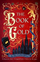 The Book of Gold - Ruth Frances Long - 9781399731584