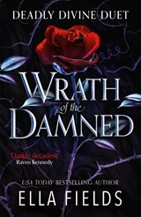 Wrath of the Damned - Ella Fields - 9781399731850