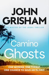 Camino Ghosts - John Grisham - 9781399751421