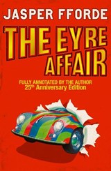 The Eyre Affair - Jasper Fforde - 9781399753265