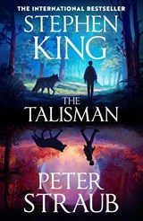 The Talisman - Peter Straub ; Stephen King - 9781399764810