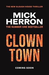 Clown Town - Mick Herron - 9781399800457