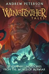 Wingfeather Tales - Andrew Peterson - 9781399807012