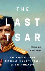 The Last Tsar - Tsuyoshi Hasegawa - 9781399819848