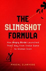 The Slingshot Formula - Pascal Clarysse - 9781399819923