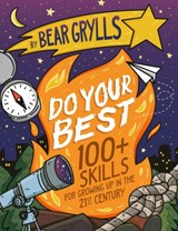 Do Your Best - Bear Grylls - 9781399820530