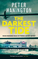 The Darkest Tide - Peter Hanington - 9781399821001
