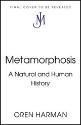Metamorphosis - Oren Harman - 9781399826570
