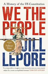 We the People - Jill Lepore - 9781399827089