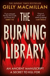 The Burning Library - Gilly Macmillan - 9781399828451