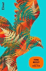 Elmet - Fiona Mozley - 9781399828680