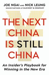 The Next China is Still China - Joe Ngai ; Nick Leung - 9781399839853