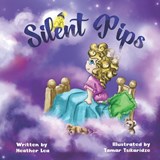 Silent Pips - Heather Lea Wightman - 9781399910965