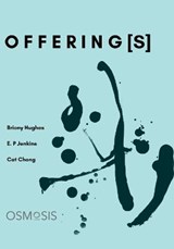 Offering[s] - Briony Hughes; Cat Chong; E.P Jenkins - 9781399924658