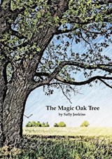The Magic Oak Tree - Sally Jenkins - 9781399936040