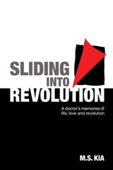Sliding into Revolution - M. S Kia - 9781399938464