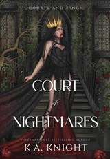 Court of Nightmares - K A Knight - 9781399956390