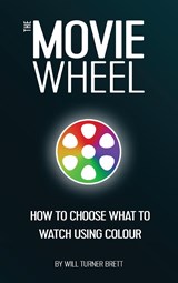 The Movie Wheel - Will Turner Brett - 9781399963091