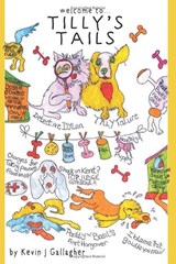 Tillys Tails - Kevin John Gallagher - 9781399963978
