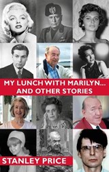 MY LUNCH WITH MARILYN- - Stanley Price - 9781399965156