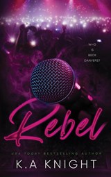 Rebel - K. A Knight - 9781399981835