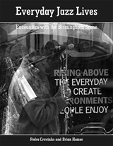Everyday Jazz Lives - Pedro Cravinho ; Brian Homer - 9781399982177