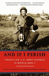 And If I Perish - MONAHAN,  Evelyn ; Neidel-Greenlee, Rosemary - 9781400031290