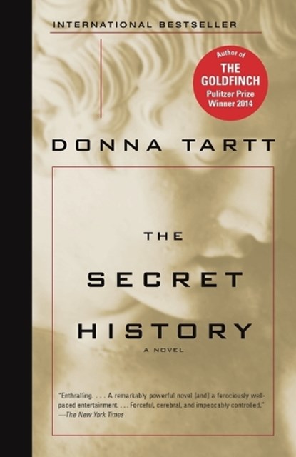 The Secret History, Donna Tartt - Paperback - 9781400031702